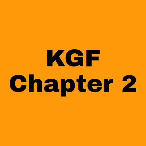 KGF Chapter 2 Full Movie HD 1.0.1 Mod Apk