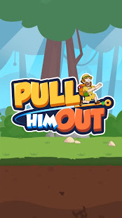 Pull Him Out Mod Apk 1